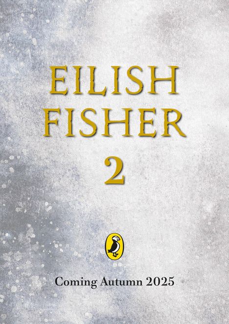 Eilish Fisher: The Waters and the Wild, Buch