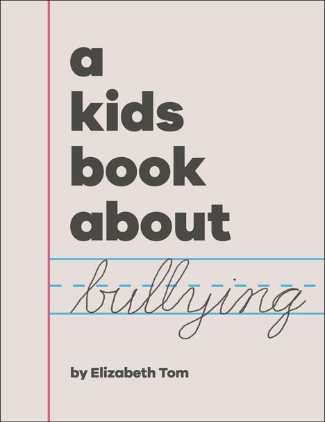 Elizabeth Tom: A Kids Book About Bullying, Buch