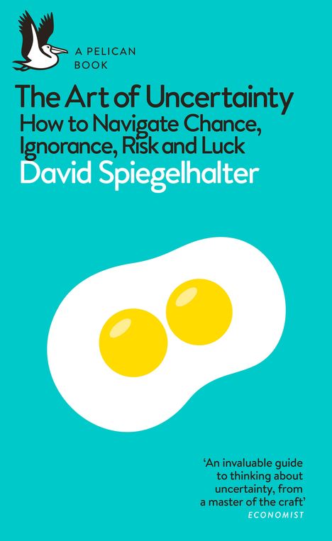 David Spiegelhalter: The Art of Uncertainty, Buch