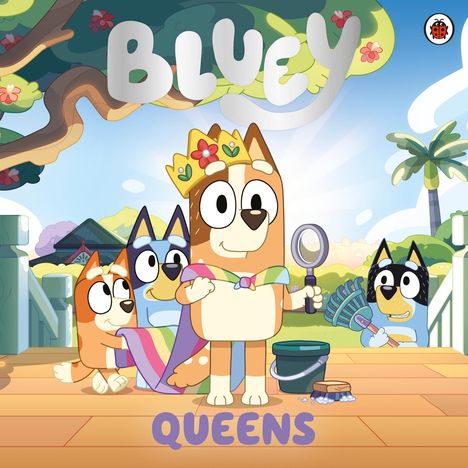 Bluey: Bluey: Queens, Buch