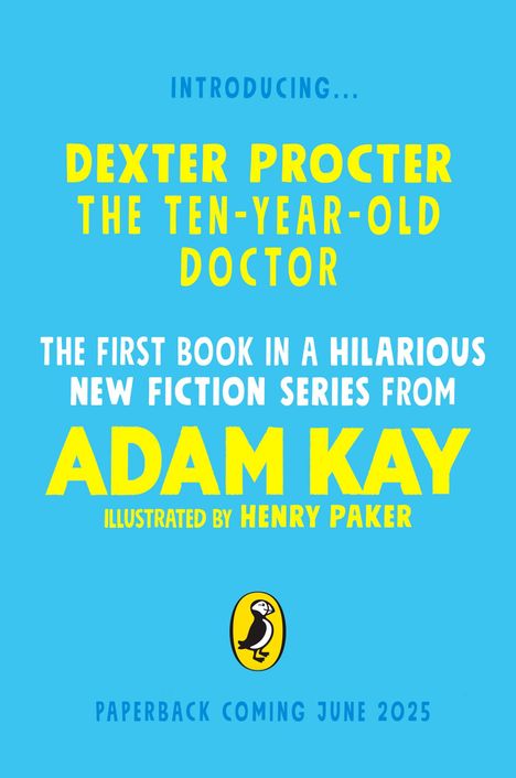 Adam Kay: Dexter Procter the 10-Year-Old Doctor, Buch