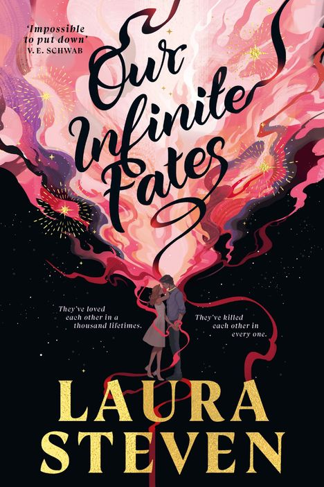 Laura Steven: Our Infinite Fates, Buch
