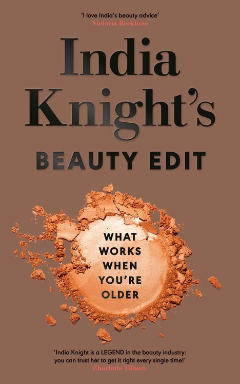 India Knight: India Knight's Beauty Edit, Buch