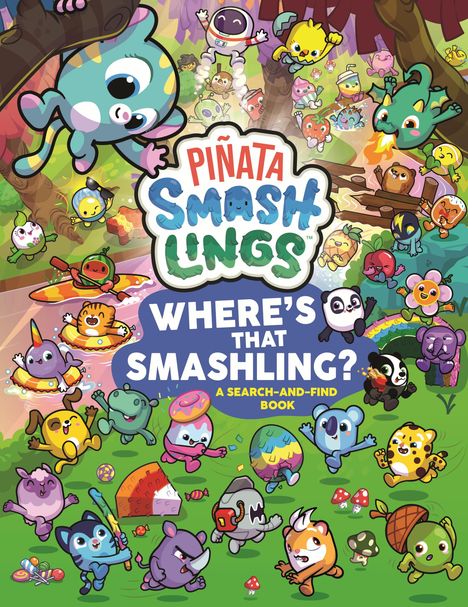 Piñata Smashlings: Piñata Smashlings Where's that Smashling?: A Search-and-Find Book, Buch