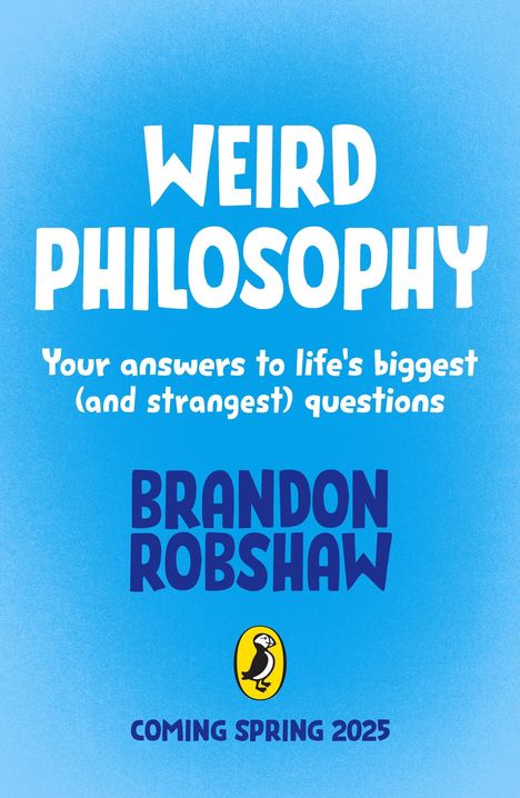 Brandon Robshaw: Weird Philosophy, Buch