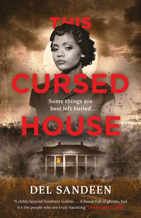 Del Sandeen: This Cursed House, Buch