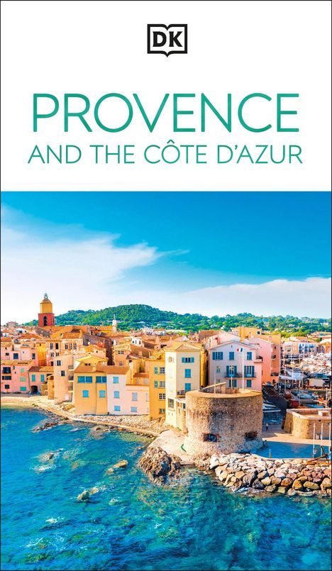 Dk Eyewitness: DK Provence and the Cote d'Azur, Buch