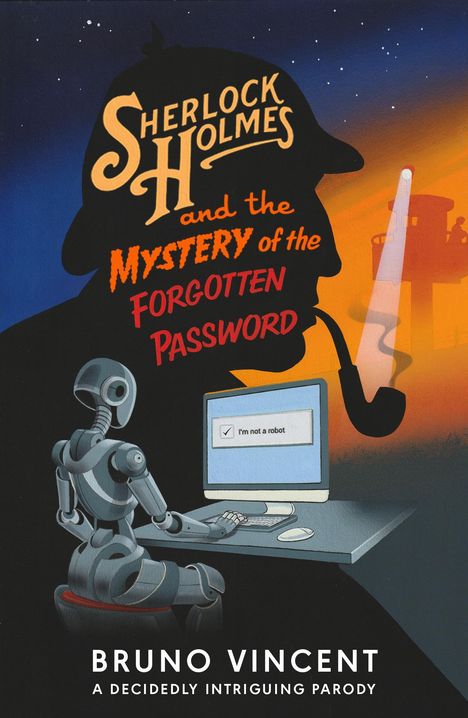 Bruno Vincent: Sherlock Holmes and the Case of the Forgotten Password, Buch