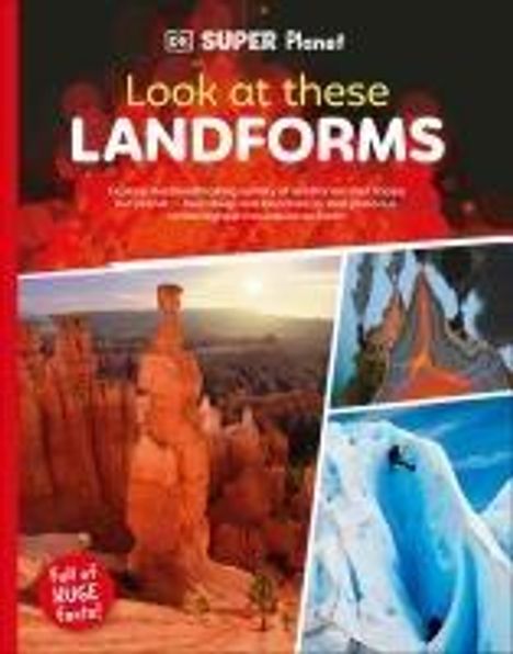 Dk: DK Super Planet Look at these Landforms!, Buch