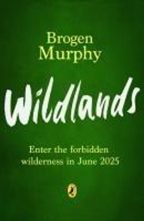 Brogen Murphy: Wildlands, Buch