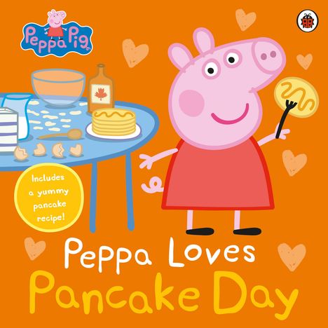 Pig Peppa: Peppa Pig: Peppa Loves Pancake Day, Buch