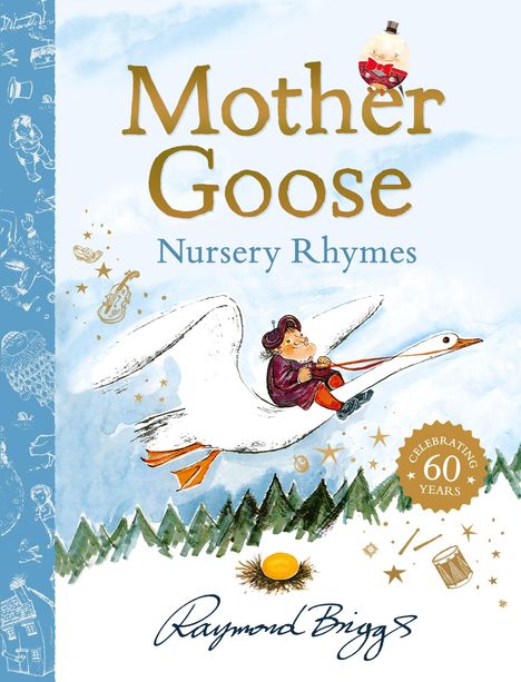 "Mother Goose Nursery Rhymes" steht über einer fliegenden Gans. Ein Kind reitet darauf. Ein goldener Aufkleber feiert 60 Jahre.