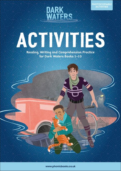 Phonic Books: Phonic Books Dark Waters Activities, Buch