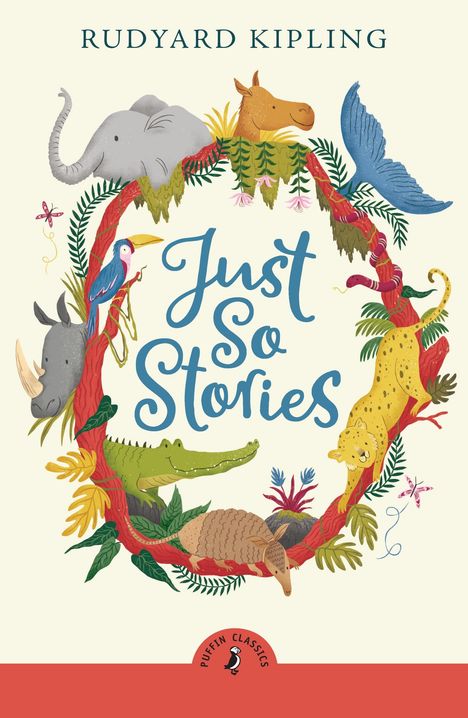 Rudyard Kipling: Just So Stories, Buch