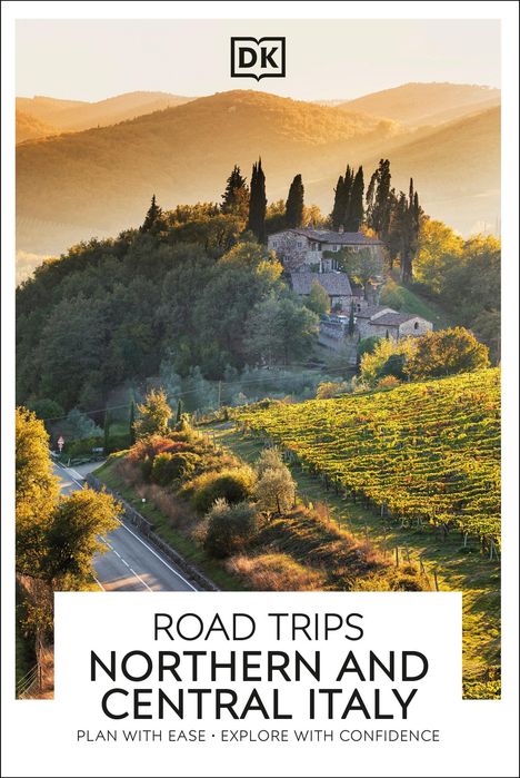 Dk Travel: DK Road Trips Northern and Central Italy, Buch