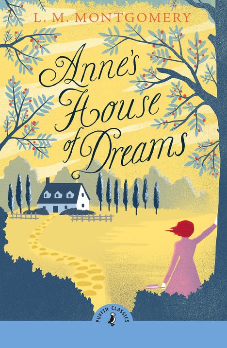 L. M. Montgomery: Anne's House of Dreams, Buch