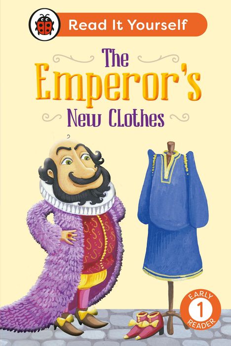 „Read It Yourself; The Emperor's New Clothes“ steht über einem kaiserlichen Charakter in lila Mantel, blaues Gewand daneben.