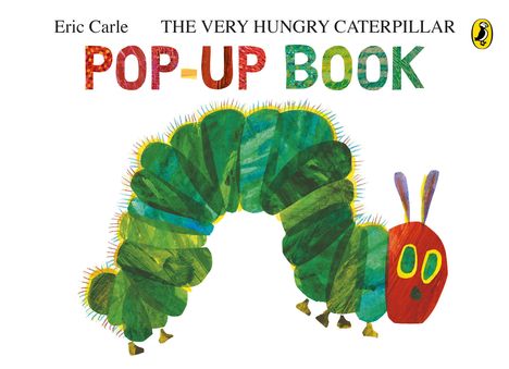 Eric Carle: The Very Hungry Caterpillar: A Pop-Up Book, Buch