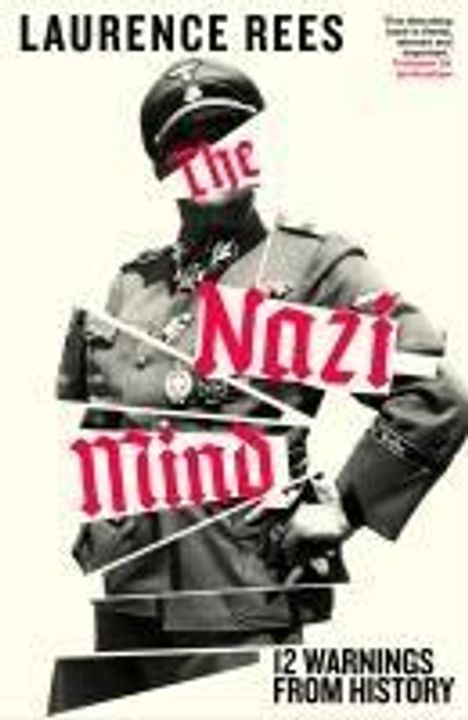 Laurence Rees: The Nazi Mind, Buch