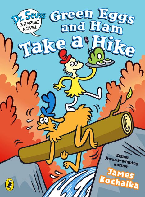 James Kochalka: Dr. Seuss Graphic Novel: Green Eggs and Ham Take a Hike, Buch