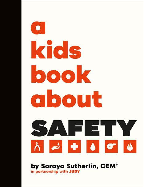 Soraya Sutherland: A Kids Book about Safety, Buch