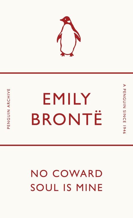 Emily Bronte: No Coward Soul Is Mine, Buch