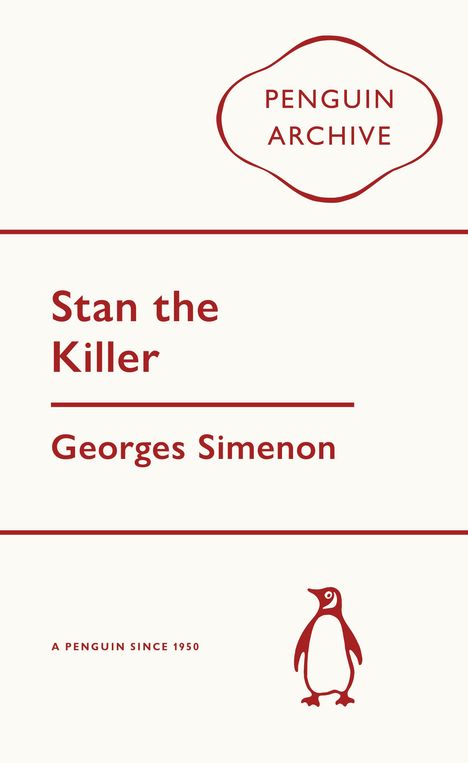 Georges Simenon: Stan the Killer, Buch