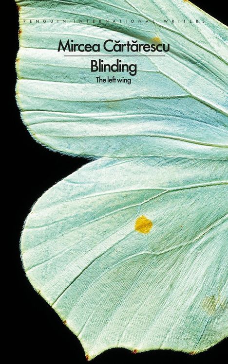 Mircea Cartarescu: Blinding: Volume 1, Buch