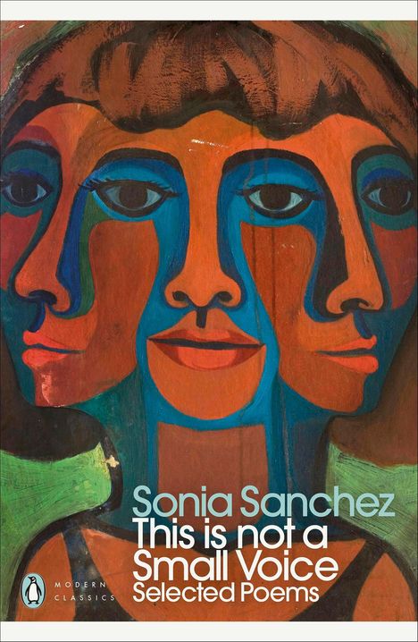 Sonia Sanchez: This is not a Small Voice, Buch