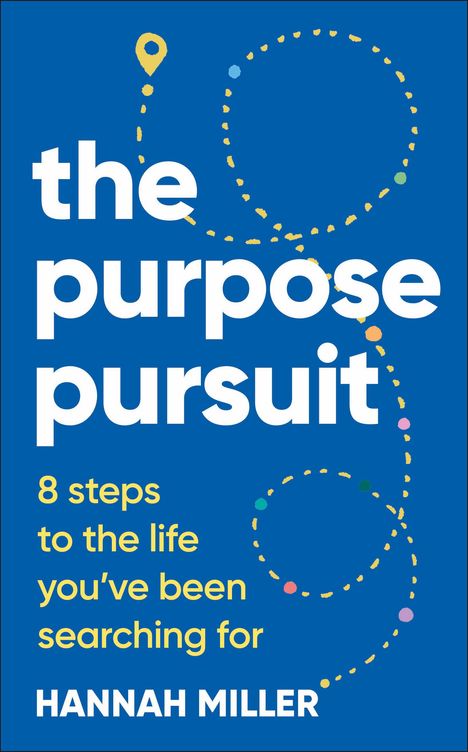 Hannah Miller: The Purpose Pursuit, Buch