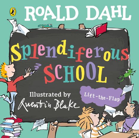 Roald Dahl: Roald Dahl: Splendiferous School, Buch