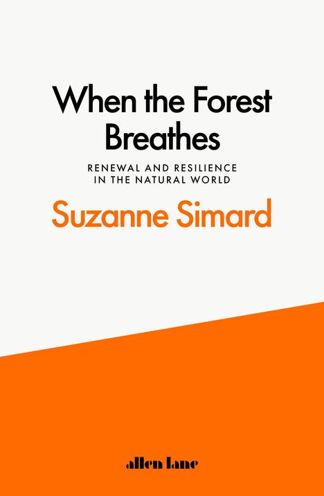 Suzanne Simard: When the Forest Breathes, Buch
