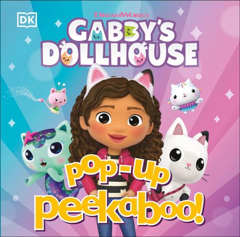 Dk: Pop-Up Peekaboo! Gabby's Dollhouse, Buch