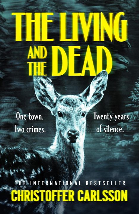 Christoffer Carlsson: The Living and the Dead, Buch