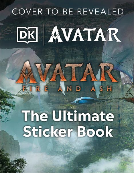 Dk: Avatar Fire and Ash Ultimate Sticker Book, Buch