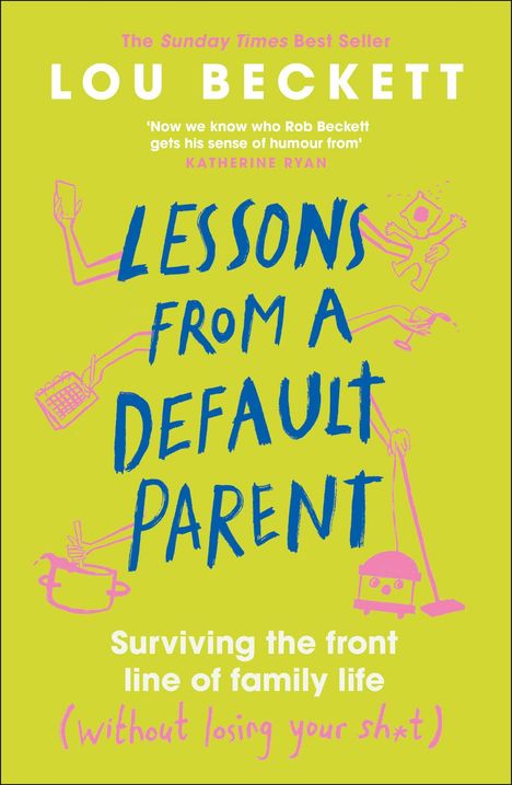 "Lessons from a Default Parent" in Blau, Handzeichnungen von pinkfarbenen Objekten auf limettengrünem Hintergrund.