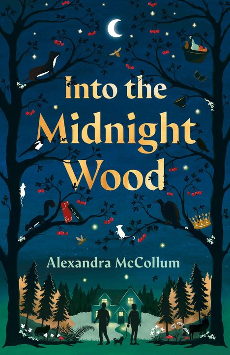 Alexandra McCollum: Into the Midnight Wood, Buch