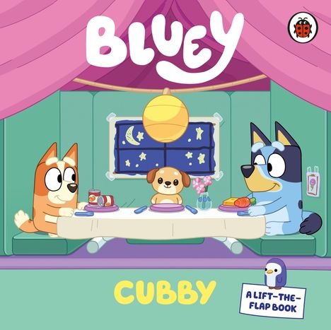 Text: "Bluey", "Cubby", "A Lift-the-Flap Book". Zwei Hunde sitzen an einem Tisch in einem Zelt.