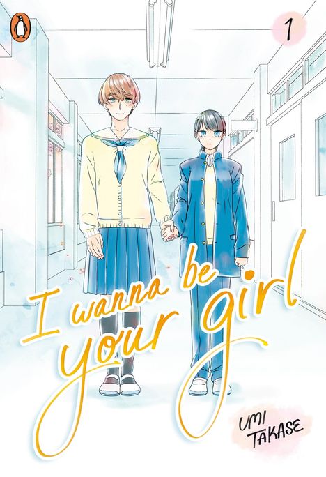 Umi Takase: I Wanna Be Your Girl Vol. 1, Buch