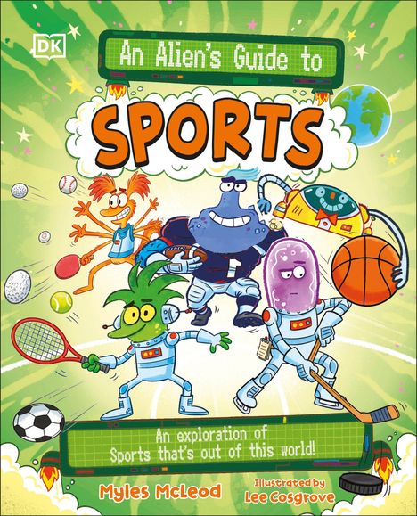 „An Alien's Guide to Sports“ steht oben. Darunter fröhliche Aliens in Sportausrüstung. Bunte und verspielte Illustration.
