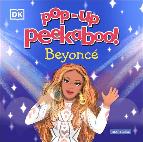 Pop-up peekaboo! Beyoncé, DK-Logo. Illustration: Frau mit Mikrofon und langen Haaren, strahlender Hintergrund.