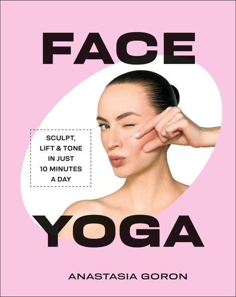 Anastasia Goron: Face Yoga, Buch