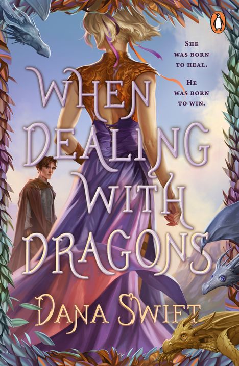 "When Dealing with Dragons" von Dana Swift. Zwei Figuren, eine Frau von hinten und ein Mann, umgeben von Drachen.