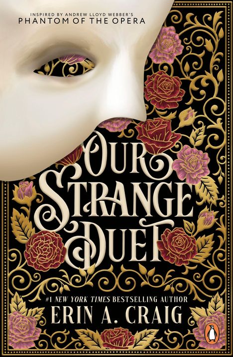 "Our Strange Duet" von Erin A. Craig, inspiriert von "Phantom of the Opera". Maske vor floralem Hintergrund.
