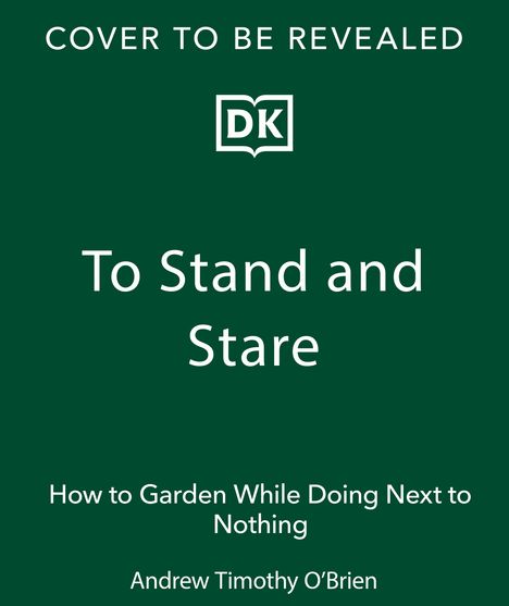 Andrew Timothy O'Brien: To Stand and Stare, Buch