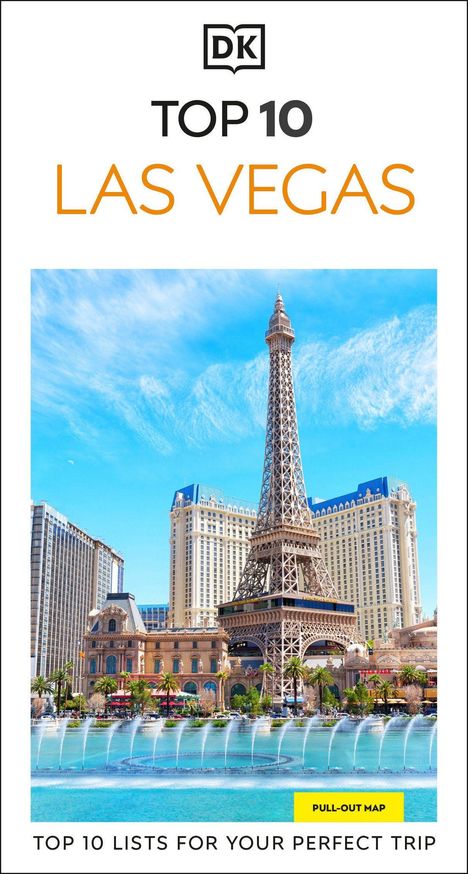 "TOP 10 LAS VEGAS" zeigt den Eiffelturm und Hotels vor blauem Himmel mit einem Wasserbecken im Vordergrund.