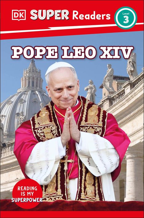 Dk: DK Super Readers Level 3 Pope Leo XIV, Buch