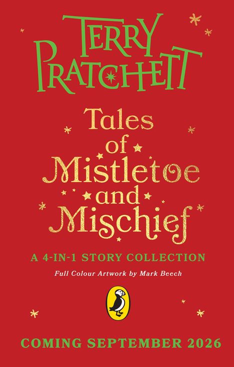 Text in grüner und goldener Schrift: "Terry Pratchett - Tales of Mistletoe and Mischief." Logo mit Pinguin darunter.