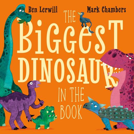 Das Cover zeigt den Text "The Biggest Dinosaur in the Book". Illustrierte Dinosaurier auf orangefarbenem Hintergrund.