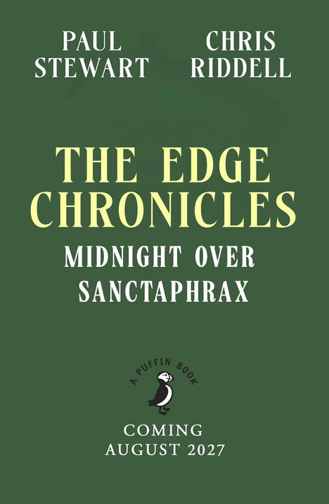 Titel: "The Edge Chronicles: Midnight Over Sanctaphrax", Autoren: Paul Stewart, Chris Riddell. Erscheint August 2027. Puffin Book Logo.